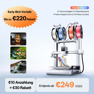 Anycubic Kobra X Anzahlung