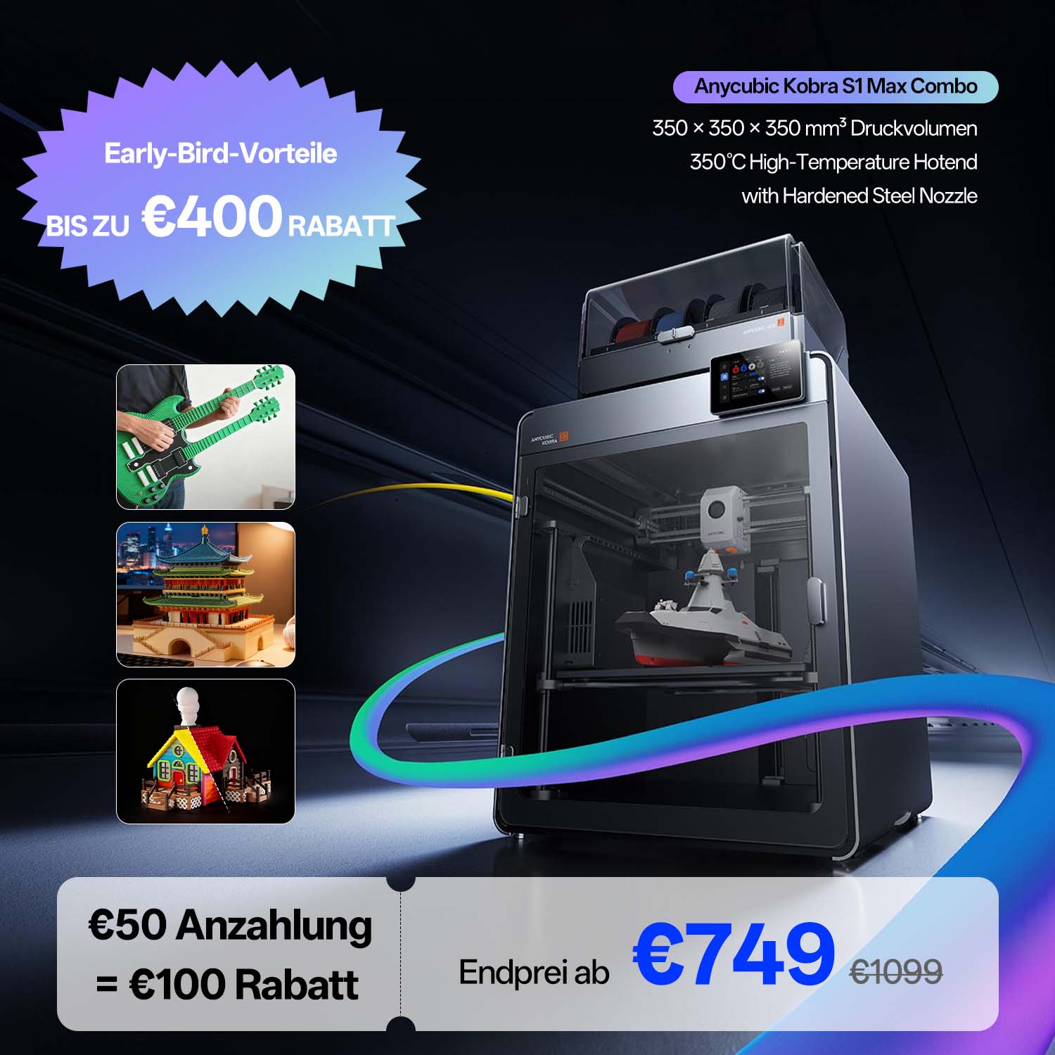 Anycubic Kobra S1 Max Combo Anzahlung