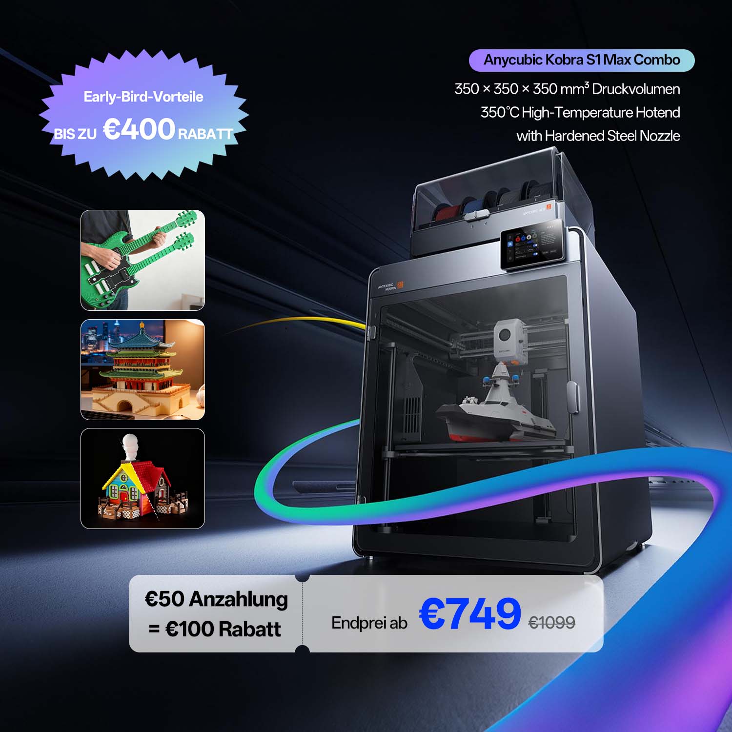 Anycubic Kobra S1 Max Combo Anzahlung